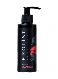 Массажное масло Erotist GRAPEFRUIT с ароматом грейпфрута - 150 мл. - Erotist Lubricants - купить с доставкой в Орехово-Зуево
