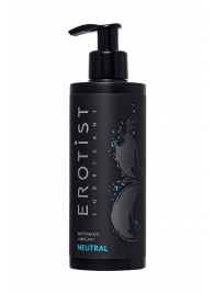 Лубрикант на водной основе Erotist Neutral - 250 мл. - Erotist Lubricants - купить с доставкой в Орехово-Зуево
