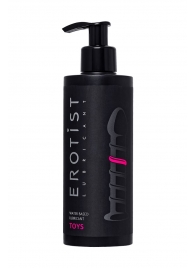 Лубрикант на водной основе Erotist Toys для использования с игрушками - 250 мл. - Erotist Lubricants - купить с доставкой в Орехово-Зуево
