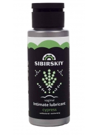 Интимный лубрикант на водной основе SIBIRSKIY с ароматом кипариса - 100 мл. - Sibirskiy - купить с доставкой в Орехово-Зуево