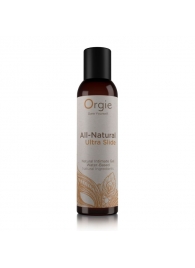 Интимный гель на водной основе Orgie All-Natural Ultra Slide - 150 мл. - ORGIE - купить с доставкой в Орехово-Зуево