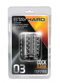 Прозрачная насадка с шипами и шишечками STAY HARD COCK SLEEVE 03 CLEAR - Blush Novelties - в Орехово-Зуево купить с доставкой